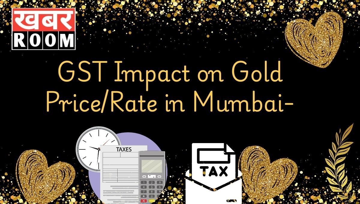 Gold Rate (Price) In Mumbai 2025