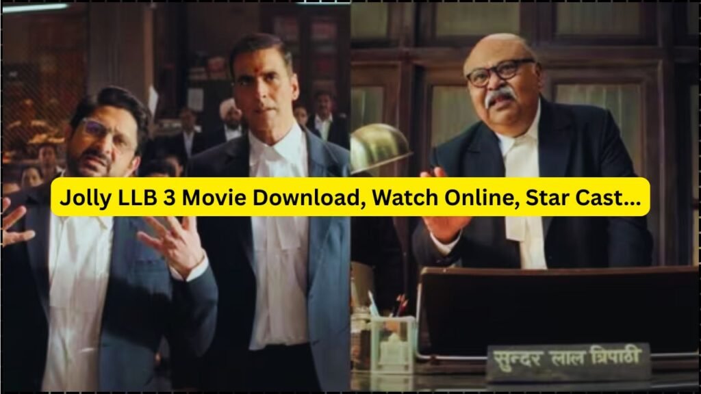 Jolly LLB 3 Movie Download, Watch Online, Star Cast...